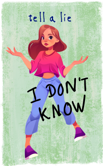 tell a lie