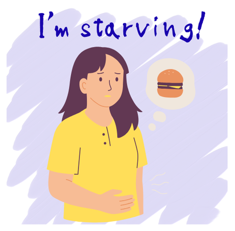 I'm starving!