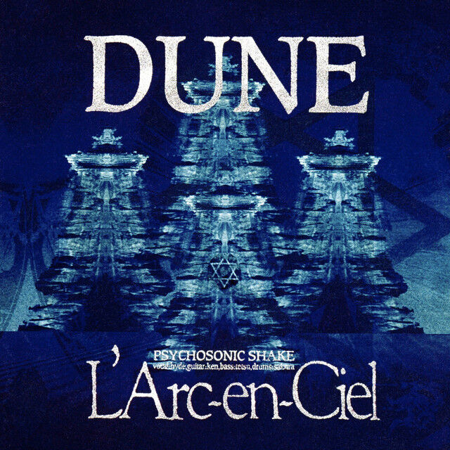 邦楽 L'Arc-en-Ciel DUNE PSYCHOSONIC SHAKE L'Arc~en~Ciel / DUNE (1993) : 三度の飯よりCD
