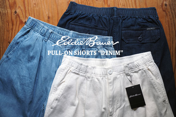Eddie Bauer / エディーバウアー】Pull-On Shorts Eddie Bauer / エディーバウアー】Pull-On Shorts
