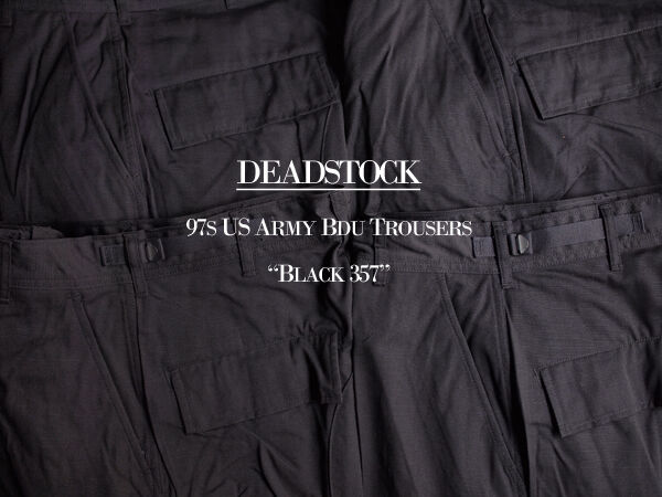 Deadstock's US Army BDU Trousers "Black ". 僅か一年間の生産