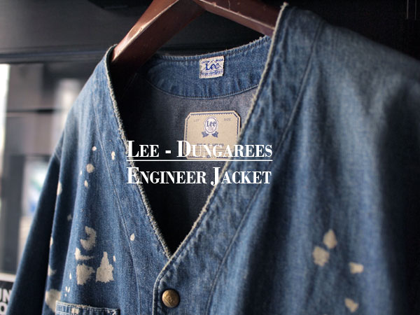 Lee - DUNGAREES】ENGINEER JACKET. 激しいペイントでヴィンテージ感