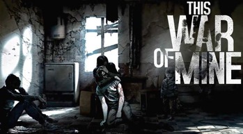 This War of Mine (2)