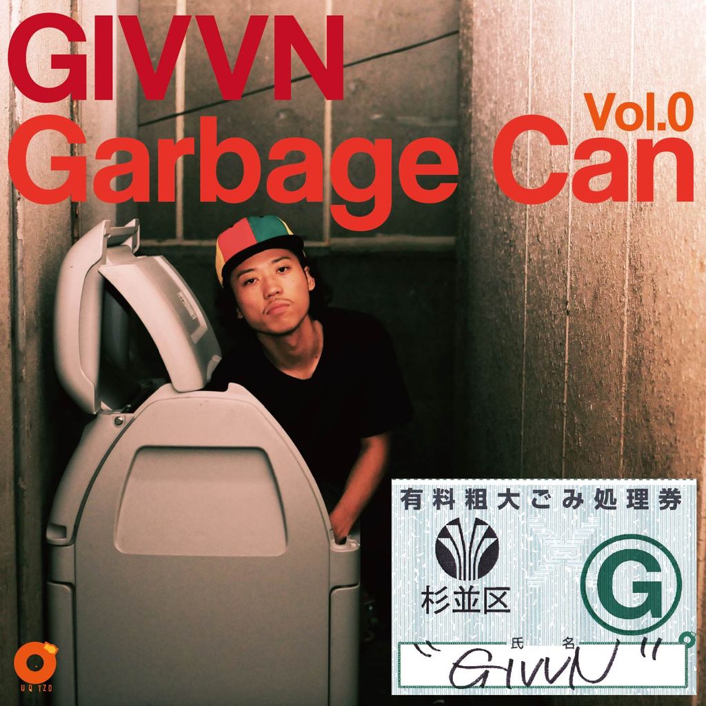 【Ciqlo】ぽたキャン△、Liquid, Drive, Mixtape GIVVN「Garbage Can Vol.0」【FREE MIXTAPE】 : 2Dcolvics