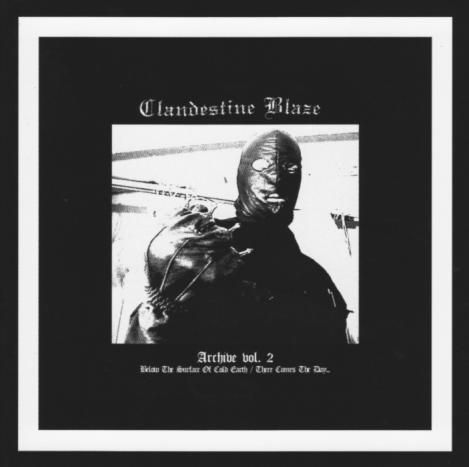 CLANDESTINE BLAZE : Black Metal Wanderer