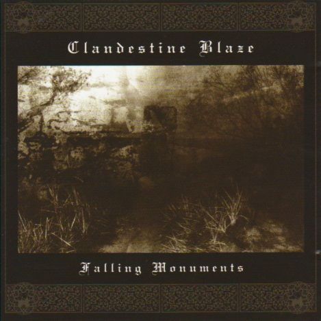 CLANDESTINE BLAZE : Black Metal Wanderer