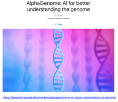 [20260323更新] DeepMindからAlphaGenome (アルファゲノム) 登場 - ゲノム空間の暗黒物質 (dark matter) とも呼ばれるノンコーディング領域の完全理解を目指して