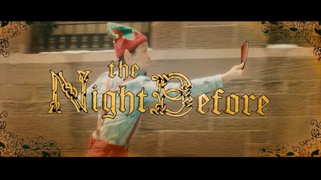 ナイト ビフォア 俺たちのメリーハングオーバー 観たモノとかのblog