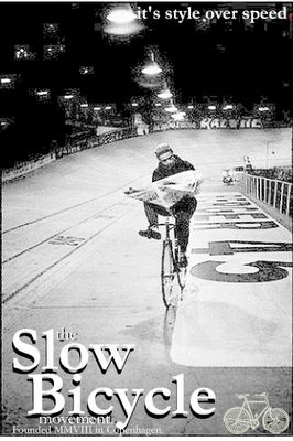 The Slow Bicycle Movement, www.slowbicyclemovement.org