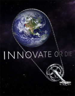 Innovate or Die