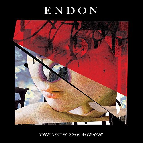 ENDON - Through The Mirror