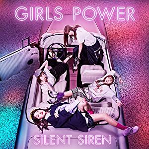 SILENT SIREN - Girls Power