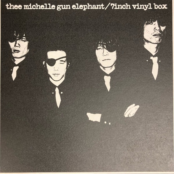 ザ・ミッシェルガン・エレファント / 7 inch vinyl box & RUMBLE (7