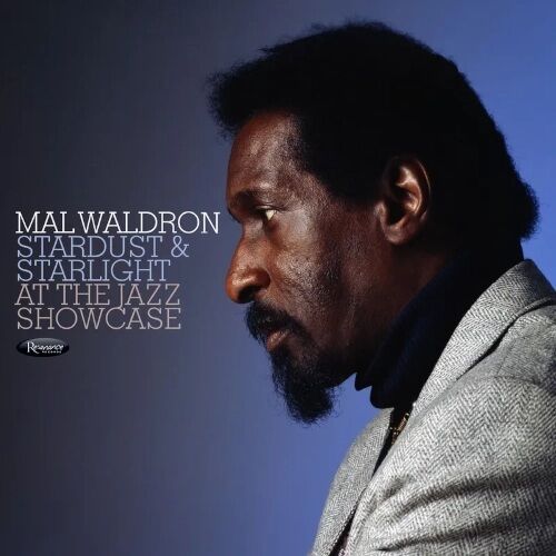 新品レコード】MAL WALDRON / STARDUST & STARLIGHT: LIVE AT THE JAZZ