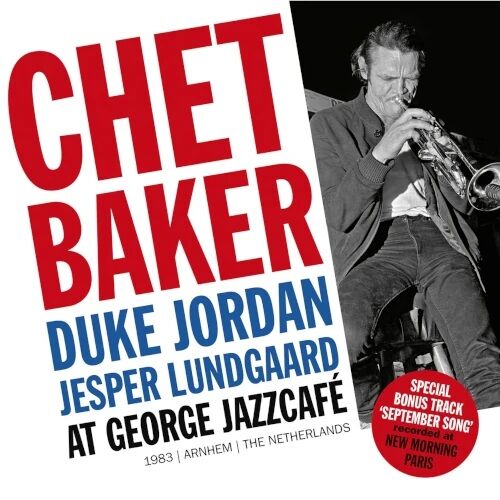 新品CD】CHET BAKER / CHET BAKER AT GEORGE JAZZCAFE：チェット