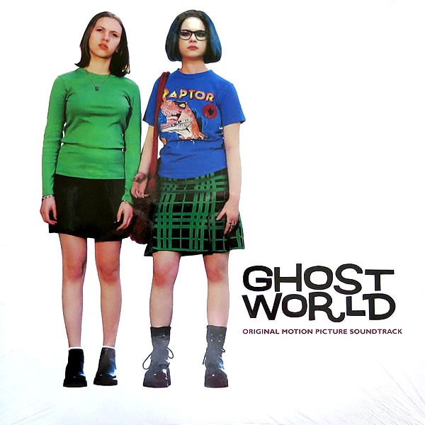 00年代青春映画金字塔のサウンドトラック『GHOST WORLD』が限定 00年代青春映画金字塔のサウンドトラック『GHOST WORLD』が限定