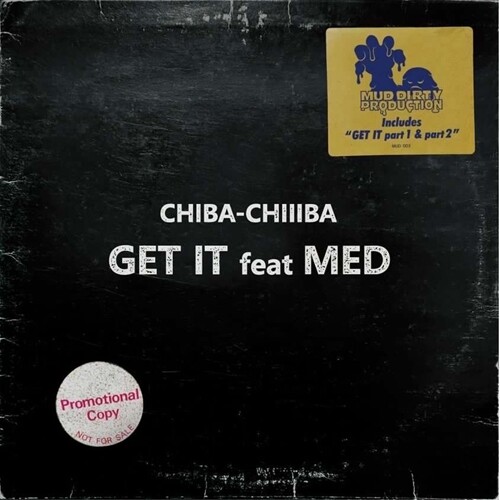 新譜入荷情報 Beatmaker CHIBA-CHIIIBAがfeatに MED (MEDAPHOAR)を迎えた渾身の新曲が7