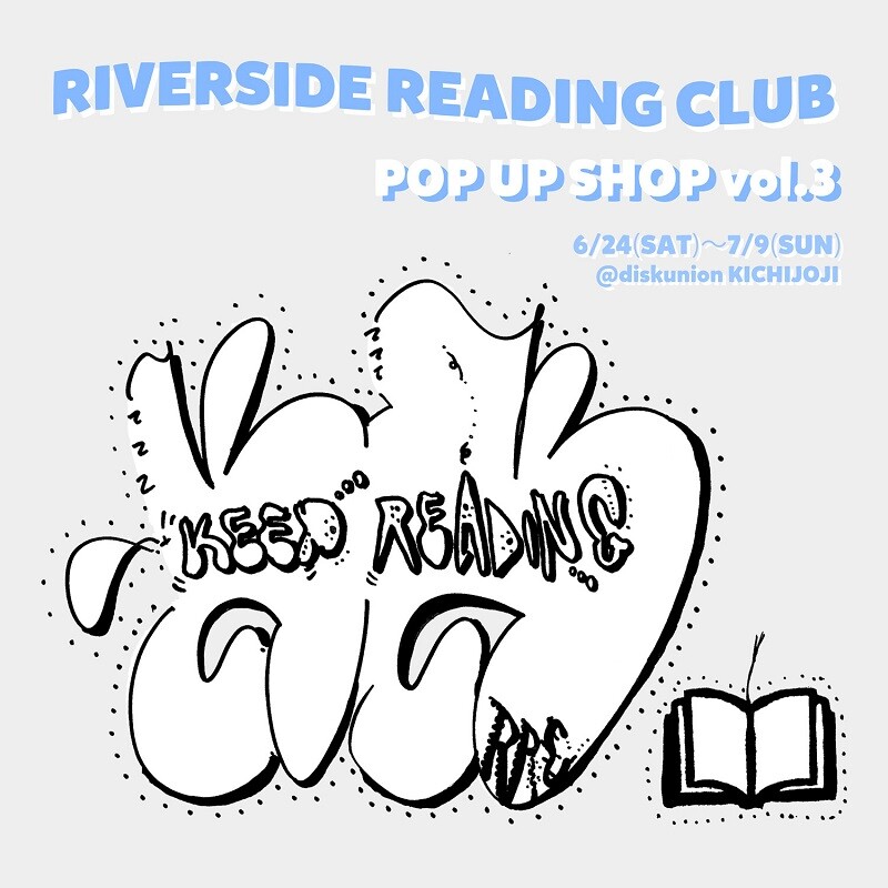 Popstaging Riverside Llc 【POP UP SHOP】6/24(土)~7/9(日)「RIVERSIDE READING CLUB POP UP vol.3」 : ディスク ...