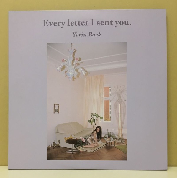 Every letter I sent you. LPレコード ペクイェリン BAEK YERIN | 백