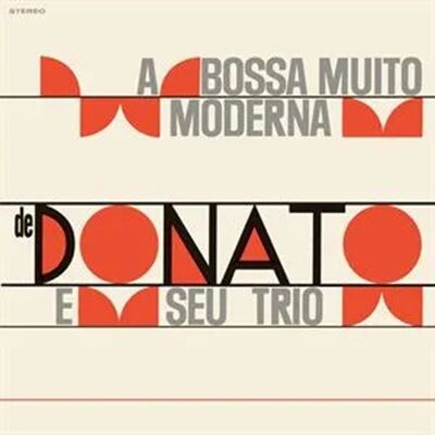 ○新品LP○ JOAO DONATO / A BOSSA MUITO MODERNA (+4 BONUS TRACKS