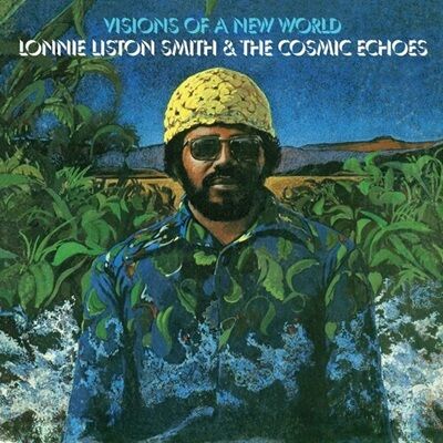 Lonnie Liston Smith　レアグルーヴ　JAZZ FUNK ○新品LP○ LONNIE LISTON SMITH / VISIONS OF A NEW WORLD：75年レア