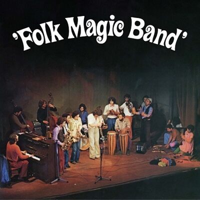 FOLK MAGIC BAND  FOLK MAGIC BAND