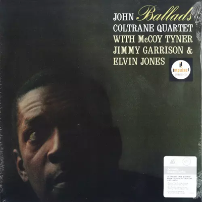 再入荷】○新品LP○ JOHN COLTRANE / BALLADS : 時代を超えた不朽の名