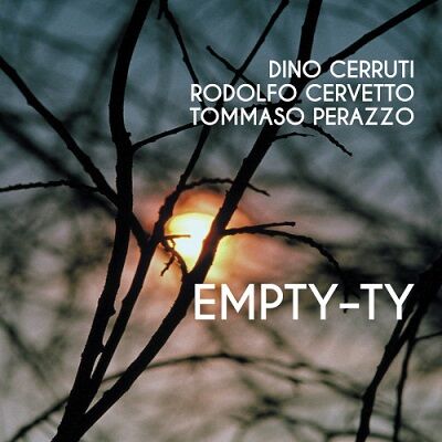 Emptyty 新品CD TOMMASO PERAZZO / EMPTY-TY : イタリア・ジャズの新進ピアニストによるモダン・ピアノトリオ作品 ...