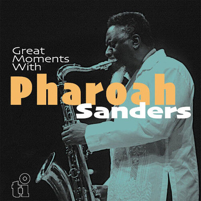 ○新品LP○PHAROAH SANDERS / GREAT MOMENTS WITH(2LP/180G/BLUE VINYL