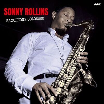 ○新品LP○ SONNY ROLLINS / SAXOPHONE COLOSSUS + 1 BONUS ○新品LP○ SONNY ROLLINS / SAXOPHONE COLOSSUS + 1 BONUS