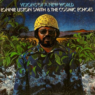 ②ロニー・リストン・スミス70年代名盤LP3枚セット ○新品LP○ LONNIE LISTON SMITH / VISIONS OF A NEW WORLD (LP
