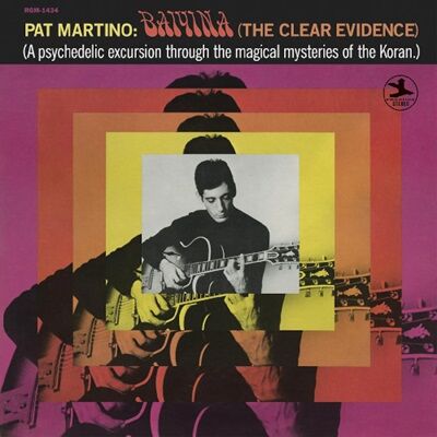 ○新品LP○ PAT MARTINO / BAIYINA(THE CLEAR EVIDENCE) : レジェンド 