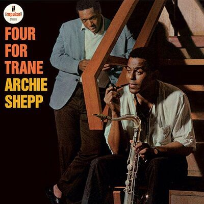 ○新品LP○ ARCHIE SHEPP / FOUR FOR TRANE : ジョン