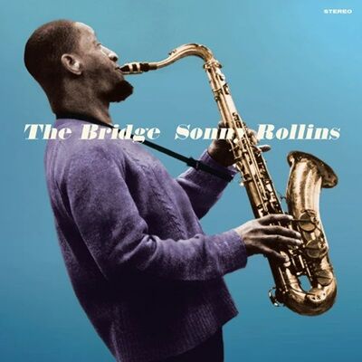 ○新品LP○SONNY ROLLINS / BRIDGE + 2 BONUS TRACKS:3年の沈黙を破っ