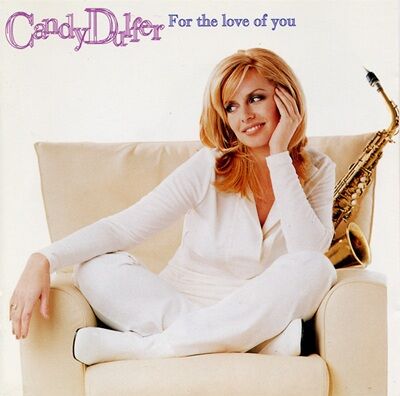 ○新品LP○ CANDY DULFER / FOR THE LOVE OF YOU：人気女性サックス