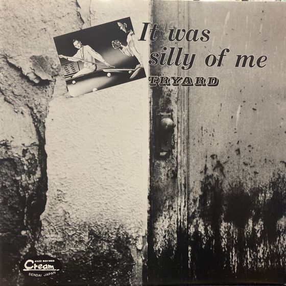 TRYARD :  It Was Silly Of Me　サイン入り TRYARD : It Was Silly Of Me サイン入り 【公式通販】