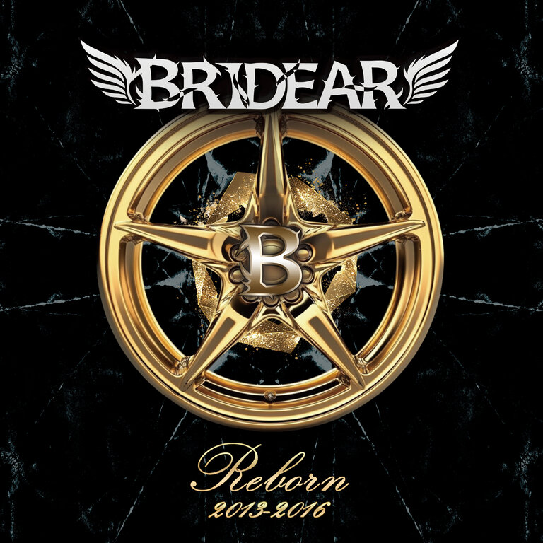 BRIDEAR 『Reborn 2013-2016』 発売記念 大阪サイン会 開催決定！ : CD