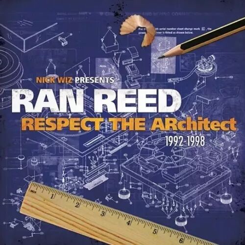 RAN REED未発表音源集「RESPECT THE ARCHITECT」や