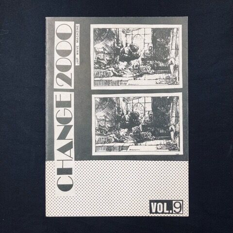 その他 change 2000 vol.14 80年代ミニコミ大放出！CHANGE 2000/パワー・ステーション/日本