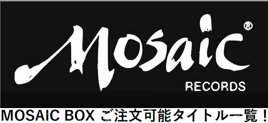□MOSAIC BOX ご注文可能タイトル一覧！□※2025年6月現在