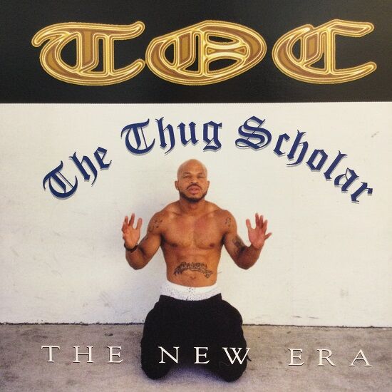 洋楽 TOC THE THUG SCHOLAR THE NEW ERA g-rap TOC THE THUG SCHOLAR THE NEW ERA g-rap