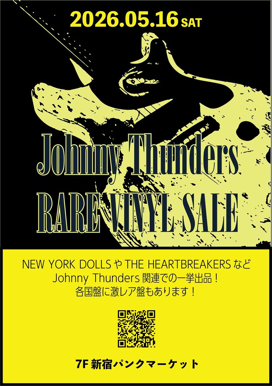 5月16日(土) Johnny Thunders 廃盤レコードセール : ディスクユニオン