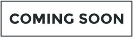 COMING