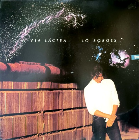 ブラジル名作! Lo Borges / A Via-Láctea ブラジル名作! Lo Borges / A Via-Láctea