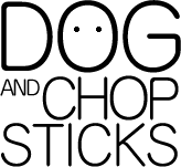 DOG AND CHOPSTICKS