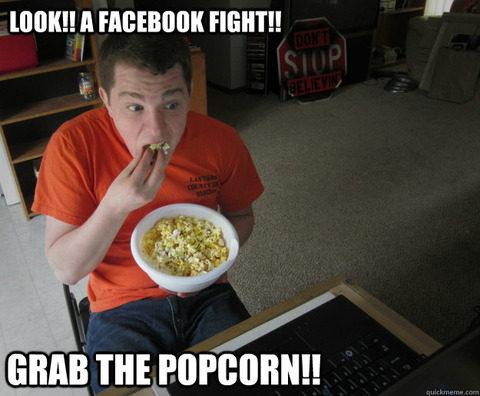 look-a-facebook-fight-grab-the-popcorn-meme