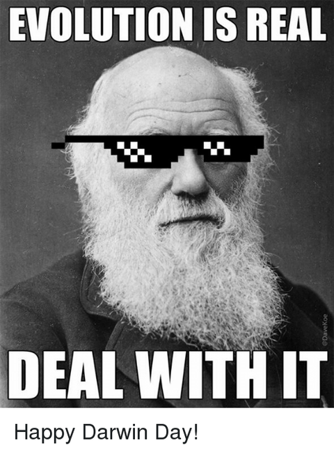 evolution-is-real-deal-with-it-happy-darwin-day-14319078
