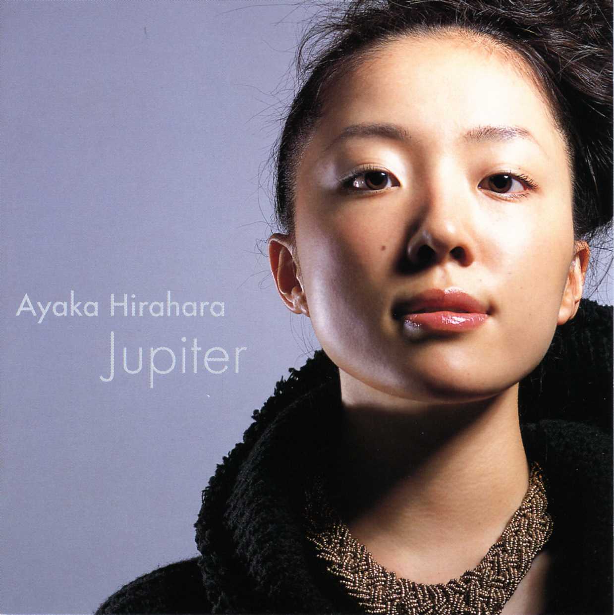 Jupiter 平原綾香 Wings Of A Note 音符のつばさ Jupiter 平原綾香 Wings Of A Note 音符のつばさ