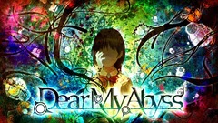 Dear my Abyss