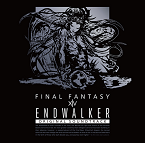 ENDWALKER: FFXIV Original Soundtrack【映像付サントラ/Blu-ray Disc Music】